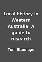 Local history in Western Australia: A guide…
