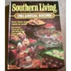 Southern Living 1984 Annual Recipes by…