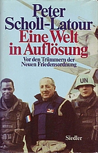 Eine Welt in Auflösung. Vor den…
