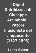 I Dipinti Ghiribizzosi di Giuseppe…