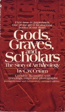 Gods, graves and scholars. The story of…