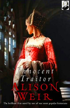 Innocent Traitor: A Novel of Lady Jane Grey…