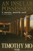 An Insular Possession by Timothy Mo