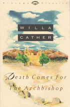 Death Comes for the Archbishop by Willa…