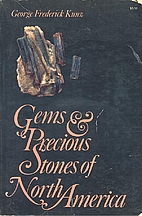 Gems and precious stones of North America; a…