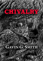 Chivalry (NewCon Press Novellas Set 6) by…