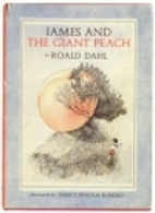 James and the Giant Peach by Roald Dahl