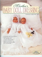 Martha's Baby Doll Dressing by Martha…