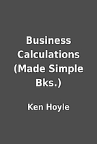 Business Calculations (Made Simple Bks.) by…