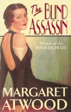The Blind Assassin by Margaret Atwood