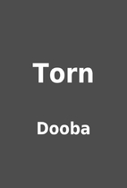 Torn by Dooba