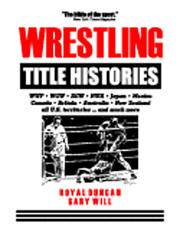 Wrestling Title Histories By Royal Duncan | LibraryThing