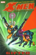 Astonishing X-Men, Vol. 01: Gifted by Joss…
