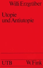 Utopie und Anti-Utopie in der englischen…