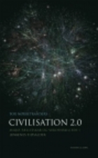 Civilisation 2.0: Miljø, fællesskab og…