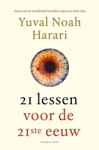 21 Lessons for the 21st Century by Yuval…