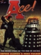 Ace!: The Inside Story of the End of an Era…