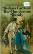 The Dangerous Dandy by Barbara Cartland