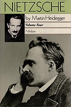 Nietzsche: Nihilism (Nietzsche Volume Four)…