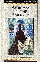 Africans in the Americas: A History of the…