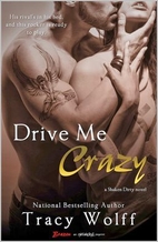 Drive Me Crazy by Tracy Wolff