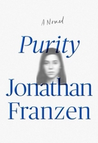 Purity by Jonathan Franzen