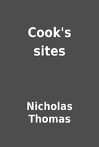 Cook's sites by Nicholas Thomas
