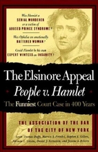 The Elsinore Appeal: People V. Hamlet by…