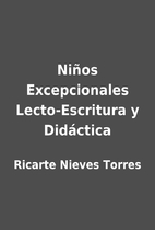 Niños Excepcionales Lecto-Escritura y…