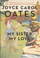 My Sister, My Love: The Intimate Story of…