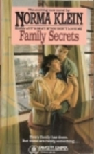 Family Secrets by Norma Klein