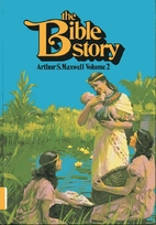 The Bible Story Volume 2 by Arthur S.…