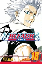 Bleach, Volume 16: Night of Wijnruit by Tite…