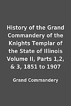 History of the Grand Commandery of the…