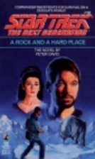 A Rock and a Hard Place (Star Trek: The Next…