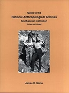 Guide to the National Anthropological…