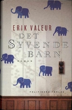 Det syvende barn by Erik Valeur
