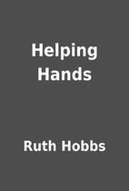Helping Hands by Ruth Hobbs