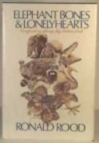 Elephant Bones and Lonely Hearts:…