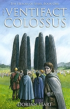 The Ventifact Colossus (The Heroes of Spira…