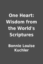 One Heart: Wisdom from the World's…