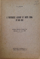 A Portuguese account of South China in 1549…