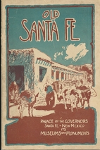 Old Santa Fe: Palace of the Governors, Santa…