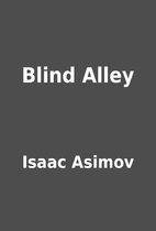 Blind Alley by Isaac Asimov