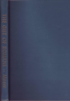 The gist of Romans: An exposition of the…