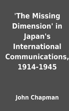 'The Missing Dimension' in Japan's…