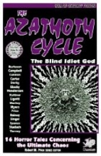 The Azathoth Cycle by Edward Pickman Derby