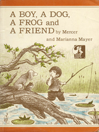 A Boy, a Dog, a Frog, and a Friend (Boy,…