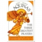 The Three Greatest Prayers: Commentaries on…