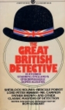 The Great British Detectives by Ron Goulart